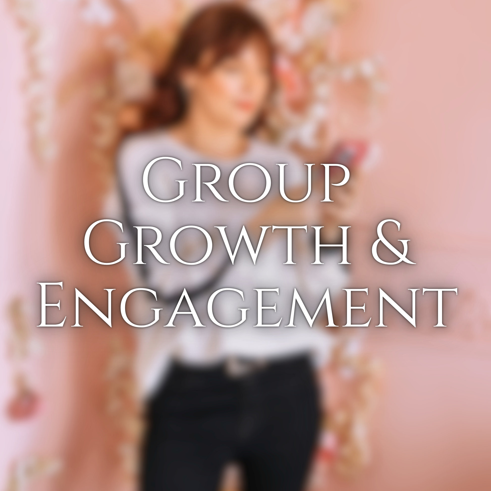 Group Growth & Engagement Service