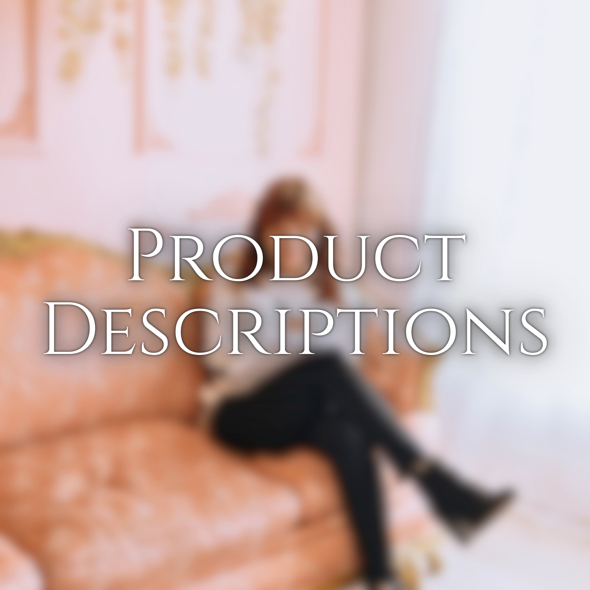 Product Descriptions