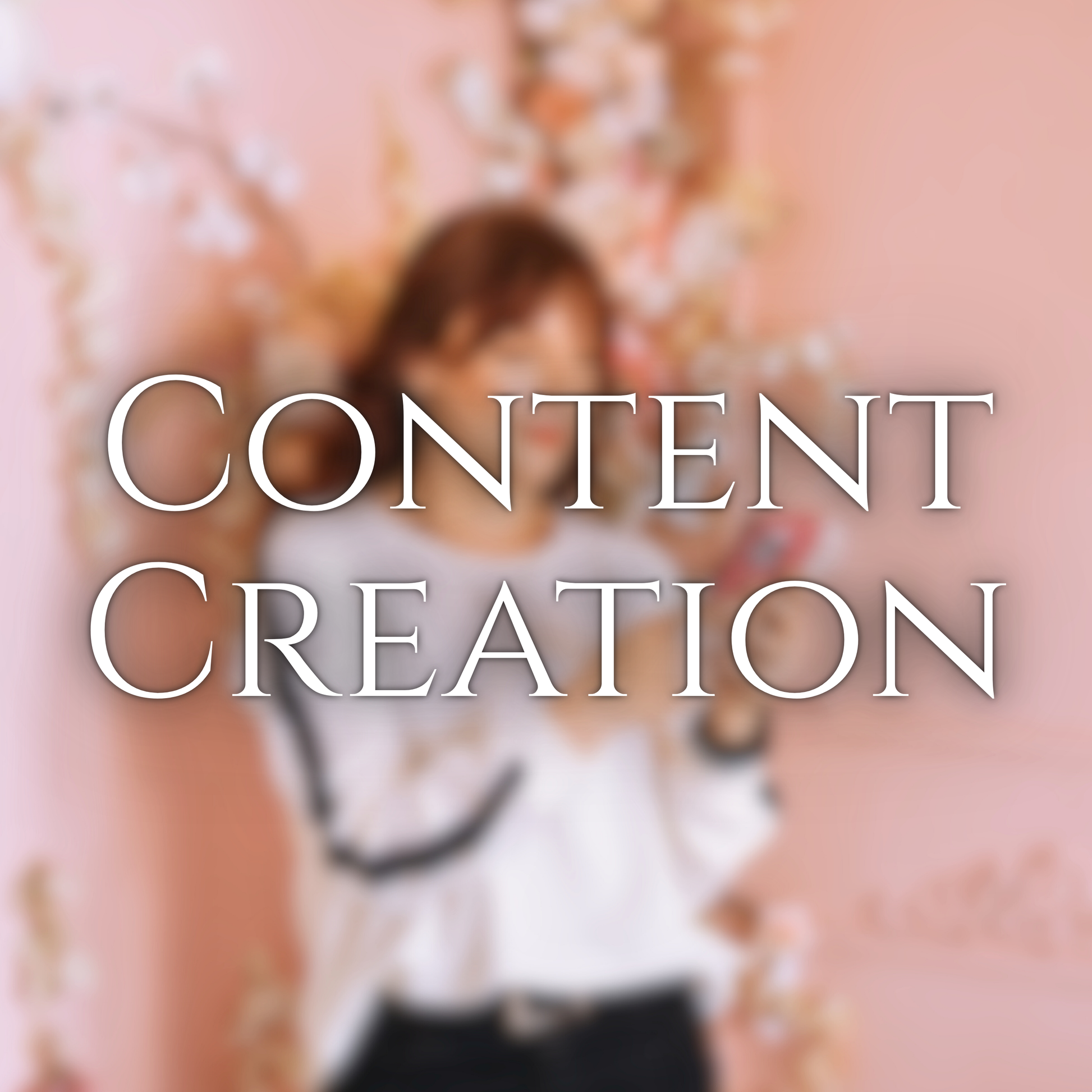 Content Creation