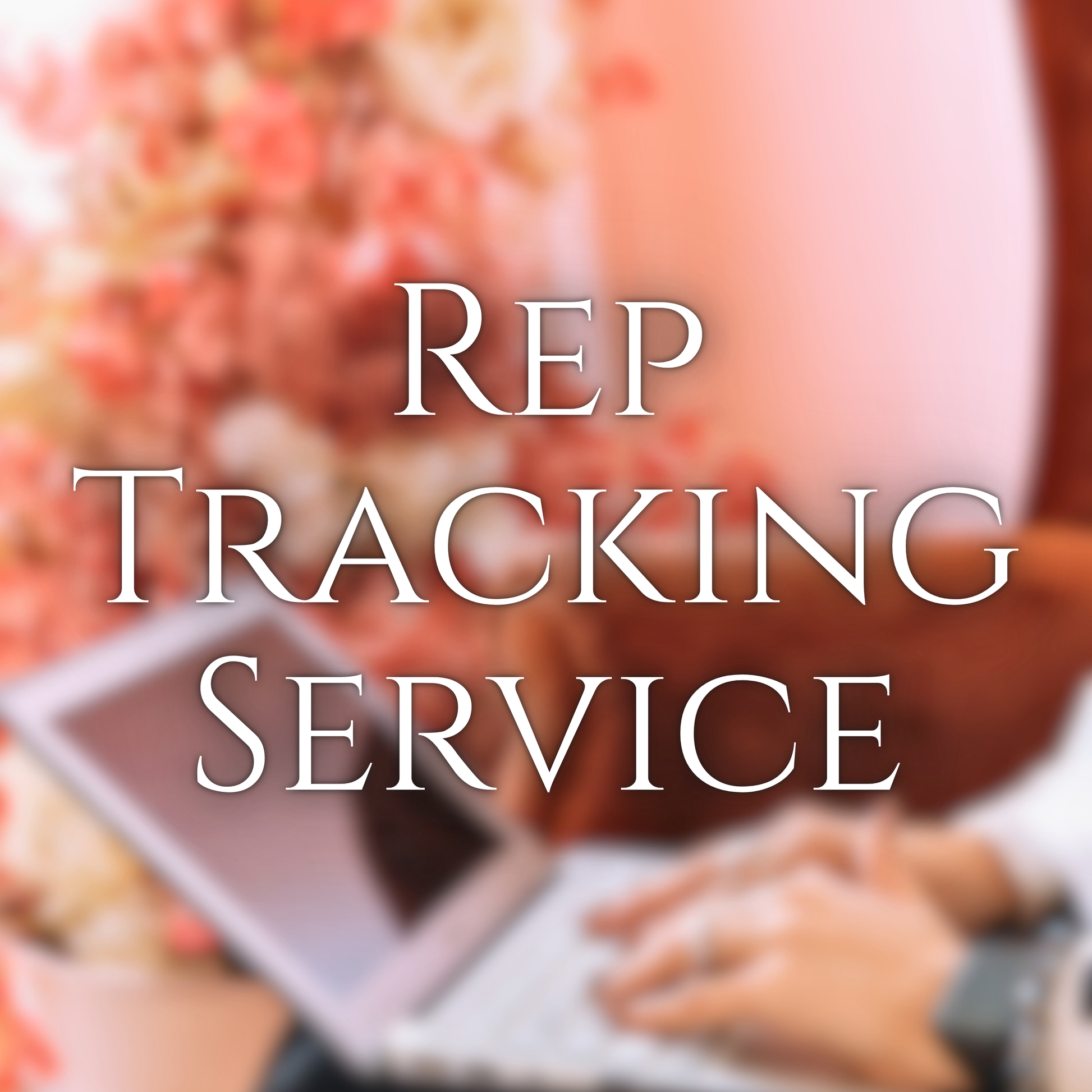 Rep Tracking Service